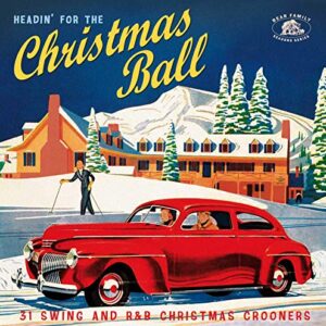 Headin' For The Christmas Ball - 31 Swing And R&B Christmas Crooners - Various, Artists (CDs)