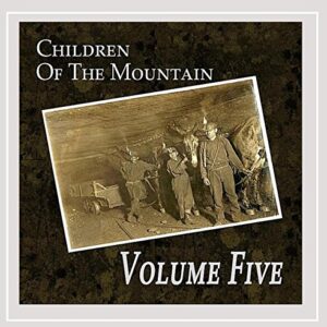 Children of the Mountain - Volume Five (CDs)