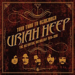 Uriah Heep - Your Turn to Remember: The Def - Uriah Heep (CDs)