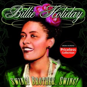 Swing! Brother Swing! - HOLIDAY,BILLIE (CDs)