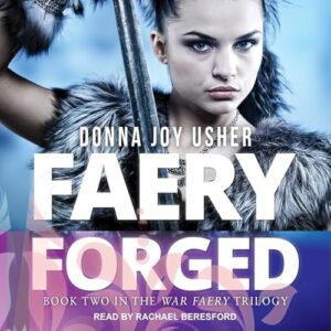 Faery Forged: 2 - Beresford, Rachael (CDs)