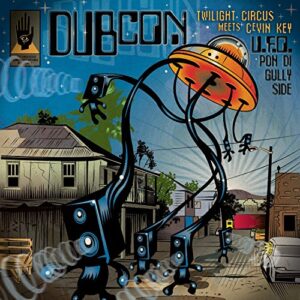 UFO Pon Di Gullyside - Dubcon (CDs)