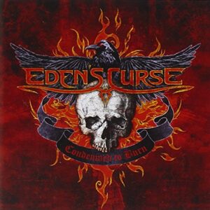 Condemned To Burn: The Uk Tour Collection - Eden's Curse (CDs)