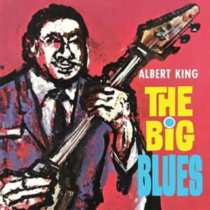 Big Blues - Albert King (CDs)