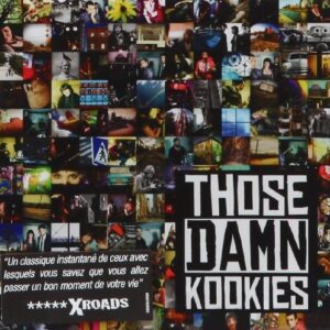 Traffic Noise - Those Damn Kookies (CDs)
