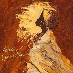 Queens & Kings - African Connection (Discos de Vinil)