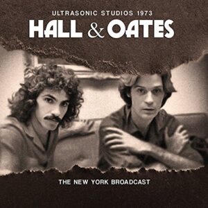 Ultrasonic Studios 1973 - HALL & OATES (CDs)