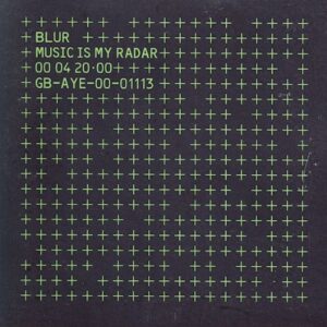 Music Is My Radar - Blur (CDs)