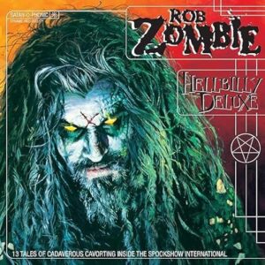 Rob Zombie - Hellbilly [Deluxe] - Rob Zombie (CDs)