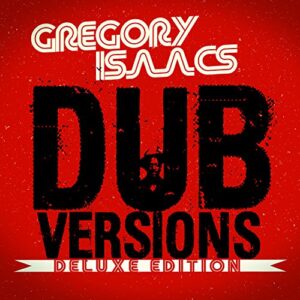 Dub Versions - Isaacs, Gregory (CDs)