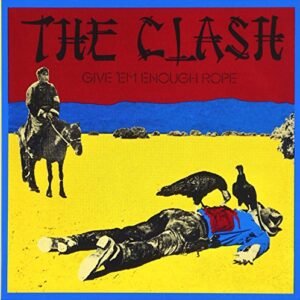 Give Em Enough Rope - The Clash (CDs)