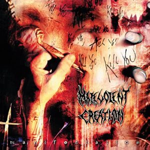 MANIFESTATION - MALEVOLENT CREATION (CDs)