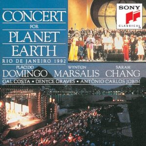 Concert for Planet Earth - Plácido Domingo, Wynton Marsalis, Sarah Chang, Gal Costa, Denyce Graves (CDs)
