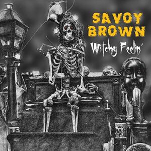 Witchy Feelin' - Savoy Brown (CDs)