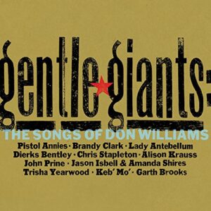 Gentle Giants-The.. - Williams, Don. =Trib= (CDs)