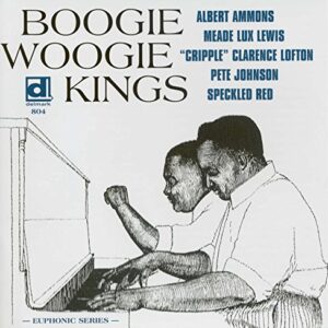 Boogie Woogie Kings - Ammons, Albert (CDs)