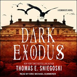 Dark Exodus: 2 - Sniegoski, Thomas E (CDs)