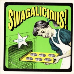 Swagalicious - 60 Ft Dolls (CDs)