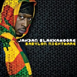Babylon Nightmare - Blakkamoore, Jahdan (CDs)