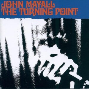 The Turning Point [CD] - John Mayall (CDs)