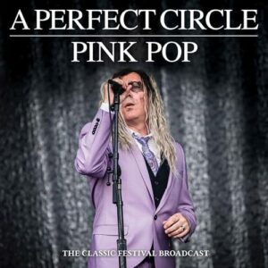 Pink Pop - A Perfect Circle (CDs)