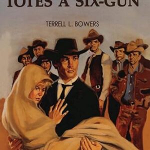 The Doctor Totes a Six-Gun - Bowers, Terrell L (CDs)