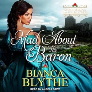 Mad about the Baron: 4 - Dawe, Angela (CDs)