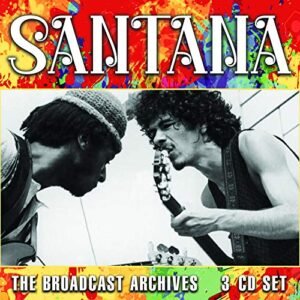 Broadcast Archives - SANTANA (CDs)