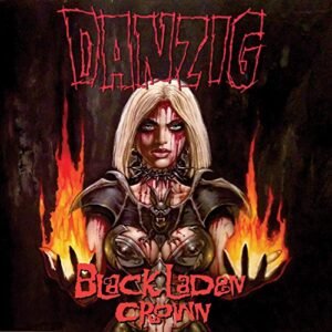 Black Laden Crown - Danzig (CDs)