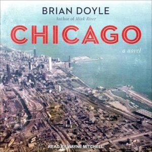 Chicago - Doyle, Brian (CDs)