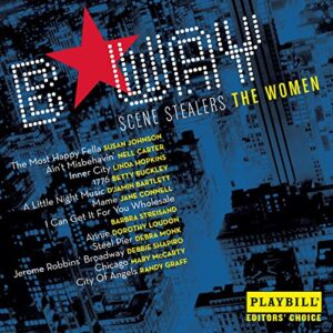 Broadway Scene Stealers - The Women [Audio CD] Susan Johnson; Nell Carter; Linda Hopkins; Betty Buckley; D'Jamin Bartlett and Jane Connell (CDs)