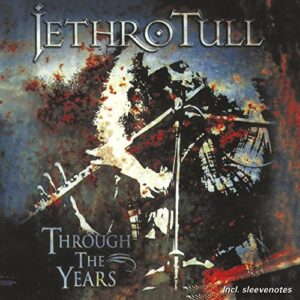 Through the Years by Jethro Tull (CDs)