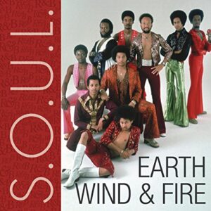 S.O.U.L: Earth, Wind & Fire - Earth, Wind & Fire (CDs)