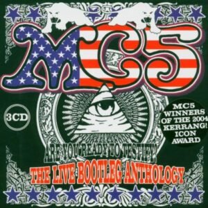 Are You Ready to Testify: The Live Bootleg - Mc5 (CDs)