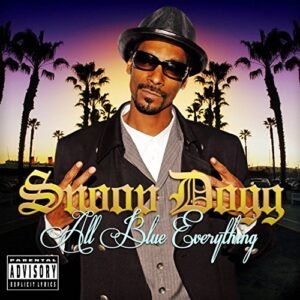 All Blue Everything - Snoop Dogg (CDs)