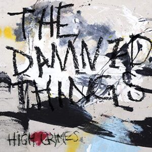 High Crimes - DAMNED THINGS (CDs)