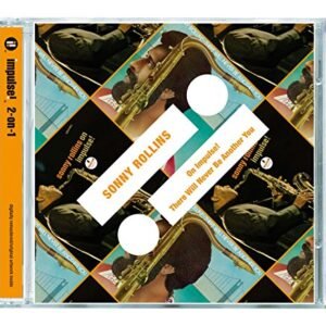 On Impulse / There Will Never Be Another You - Rollins, Sonny (CDs)