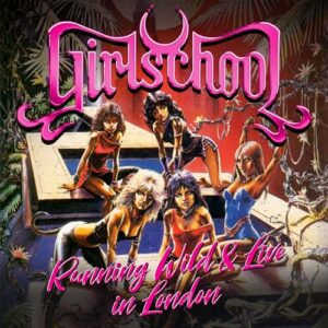 Running Wild Live In London - Extended Edition CD+DVD - Girlschool (CDs)