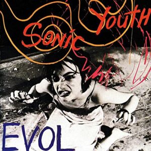 Evol - SONIC YOUTH (CDs)