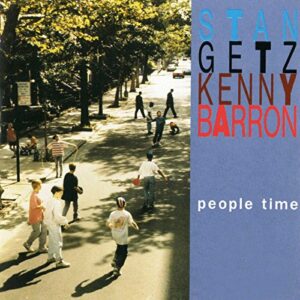 People Time - GETZ,STAN / BARRON,KENNY (CDs)