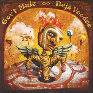 Deja Voodoo - Gov't Mule (CDs)