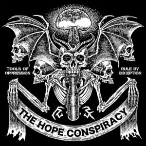 Tools of Oppression/Rule by Deception - The Hope Conspiracy (CDs)