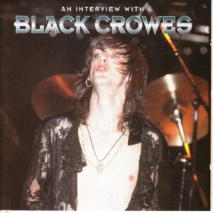 An Interview With Black Crowes (CDs)