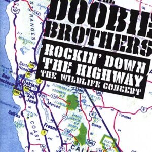 Rockin' Down The Highway - Doobie Brothers (CDs)