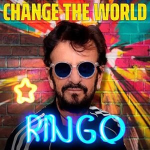 Change The World - EP - Ringo Starr (CDs)