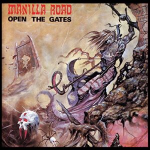 Open the Gates - MANILLA ROAD (CDs)