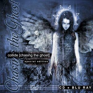 Chasing The Ghost - Special Edition CD + Blu Ray - Collide (CDs)