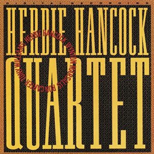 Herbie Hancock Quartet (CDs)