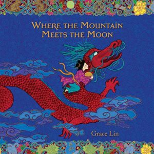 Where the Mountain Meets the Moon - Lin, Grace (CDs)