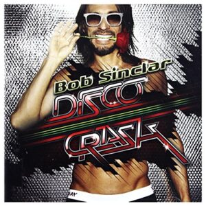 Bob Sinclar: Disco Crash [CD] (CDs)